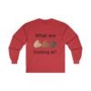 What are you looking at? Ultra Cotton Long Sleeve Tee - Image 23