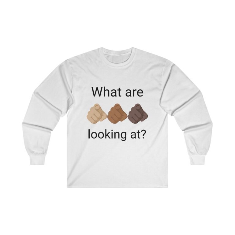 What are you looking at? Ultra Cotton Long Sleeve Tee