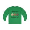 What are you looking at? Ultra Cotton Long Sleeve Tee - Image 13