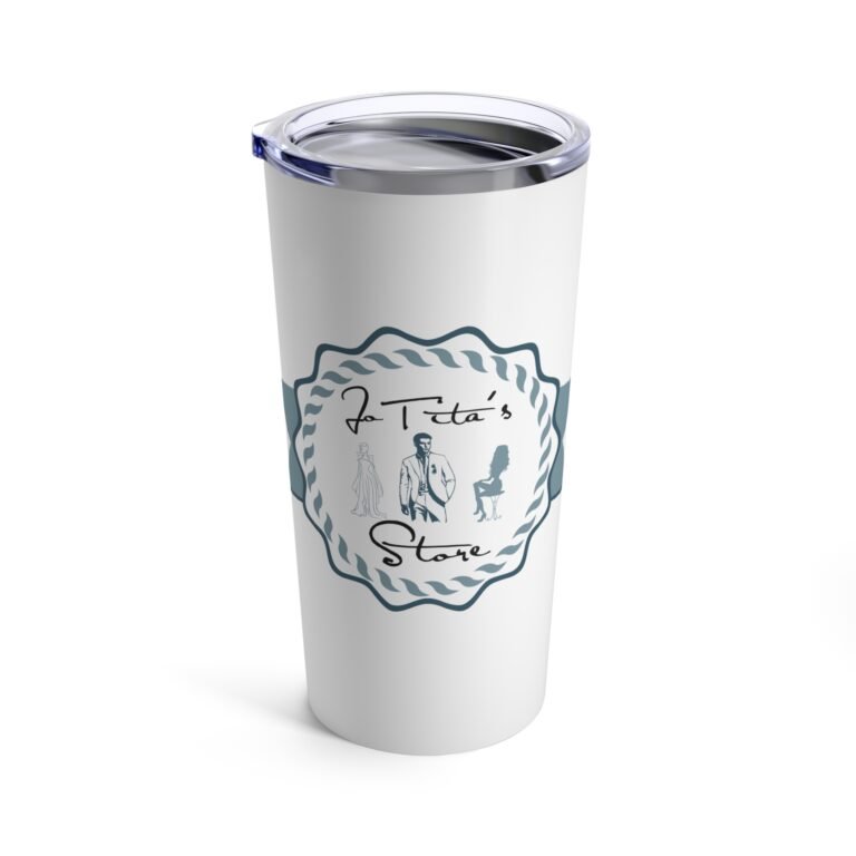 JoTita's Store Tumbler 20oz