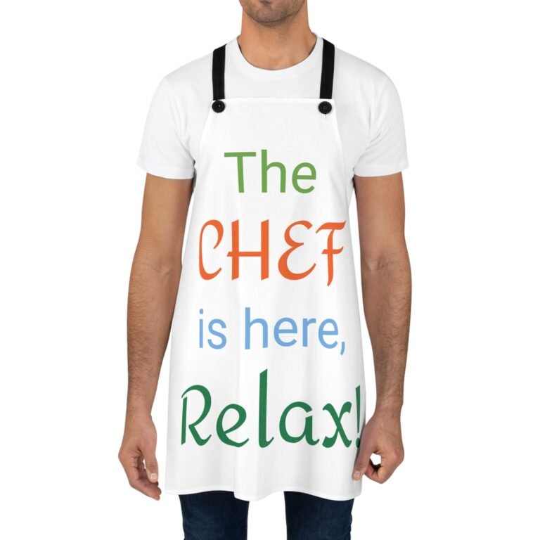 Copy of "The Chef is here relax!" Apron (AOP)